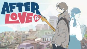 Afterlove EP, Visual Novel Musikal yang Menggugah Jiwa dari Jakarta